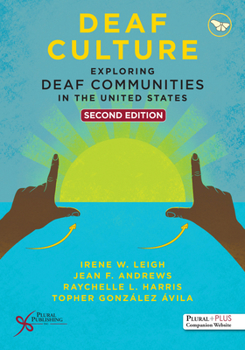 Paperback Deaf Culture: Exploring Deaf Communities in the United States Book