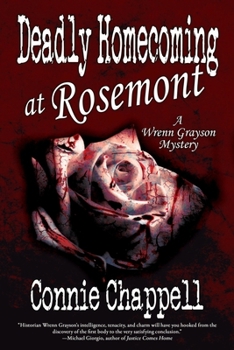 Deadly Homecoming at Rosemont - Book #1 of the Wrenn Grayson Mystery