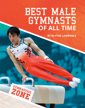 Library Binding Best Male Gymnasts of All Time Book