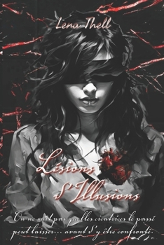 Paperback Lésions d'Illusions [French] Book