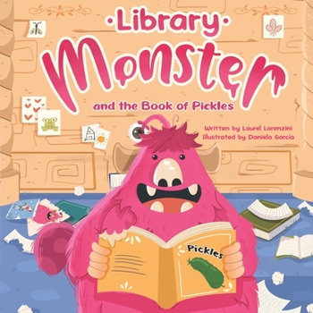 Paperback Library Monster and the Book of Pickles Book