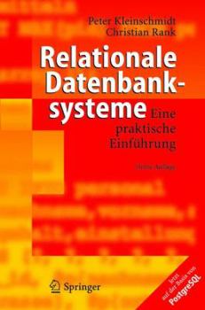 Paperback Relationale Datenbanksysteme : Eine Praktische Einf?hrung [German] Book