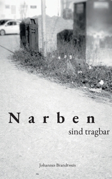 Paperback Narben sind tragbar [German] Book