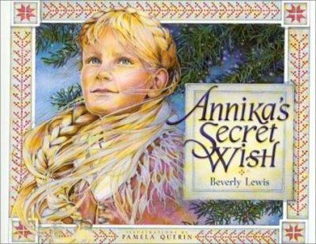 Hardcover Annika's Secret Wish Book
