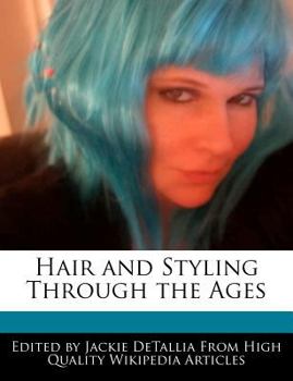 Paperback Hair and Styling Through the Ages Book