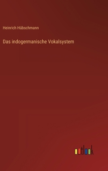 Hardcover Das indogermanische Vokalsystem [German] Book