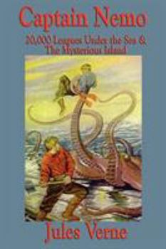 Paperback Captain Nemo: 20,000 Leagues Under the Sea and the Mysterious Island Book