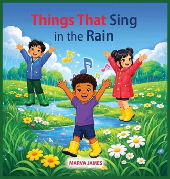 Hardcover Things That Sing in the Rain Book
