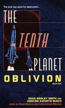 Mass Market Paperback The Tenth Planet: Oblivion: Book 2 Book