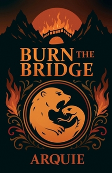 Paperback Burn the Bridge Book