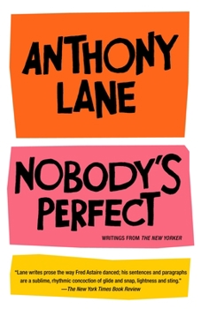 Paperback Nobody's Perfect: Writings from the New Yorker Book