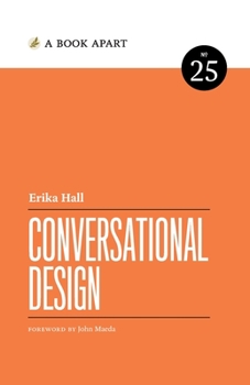 Conversational Design - Book #25 of the A Book Apart