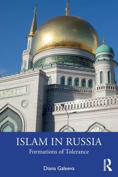 Paperback Islam in Russia: Formations of Tolerance Book