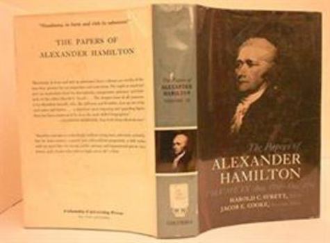 THE PAPERS OF ALEXANDER HAMILTON -- Volume X (10) -- DECEMBER 1791-JANUARY 1792