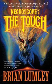 Necroscope: The Touch (Necroscope, Book 14) - Book #14 of the Necroscope