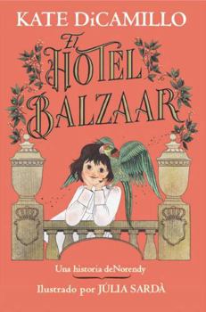Paperback El Hotel Balzaar/ The Hotel Balzaar (Spanish Edition) [Spanish] Book