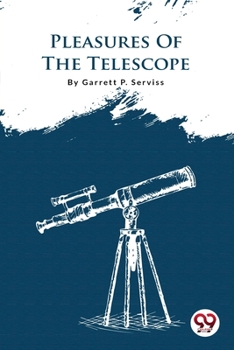 Paperback Pleasures Of The Telescope Book