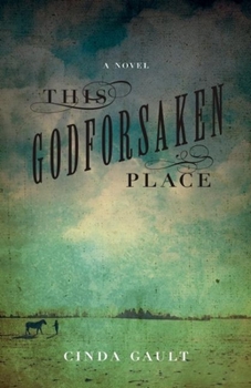Paperback This Godforsaken Place Book