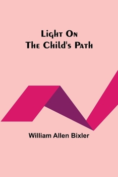 Paperback Light On the Child's Path Book