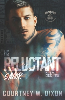 His Reluctant Savior - An Assassin Dark Romance (The District) - Book #3 of the District