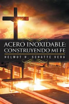 Hardcover Acero inoxidable: Construyendo mi fe [Spanish] Book