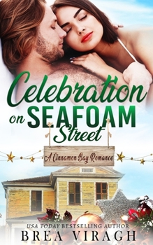 Paperback Celebration on Seafoam Street: A Cinnamon Bay Romance Book