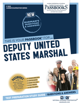 Paperback Deputy United States Marshal (C-1620): Passbooks Study Guide Volume 1620 Book