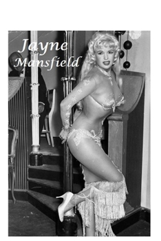 Paperback Jayne Mansfield: The Shocking Truth! Book