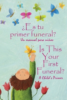 Paperback ¿Es tu primer funeral?: Spanish and English [Spanish] Book