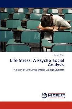 Paperback Life Stress: A Psycho Social Analysis Book