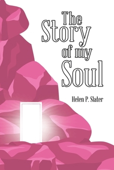 Paperback The Story of my Soul Book