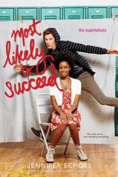 Most Likely to Succeed - Book #3 of the Superlatives