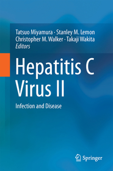Hepatitis C Virus II: Infection and Disease