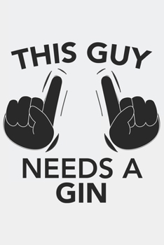 This Guy needs a GIN: This Guy needs a GIN : Schulplaner  Jahr 2020 -2021 zum Planen & Organisieren - Notizbuch / Notebook / Journal / Taschenbuch ... Blocco note Calendrier C (German Edition)