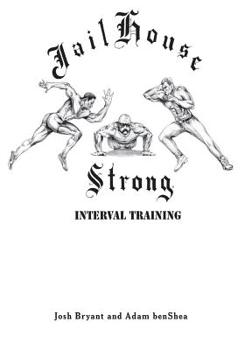 Paperback Jailhouse Strong: Interval Training Book