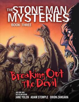 Breaking out the Devil - Book #3 of the Stone Man Mysteries