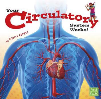 Hardcover Your Circulatory System Works! Book