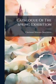 Paperback Catalogue Of The Spring Exhibition Book