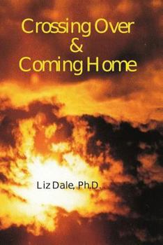 Paperback Crossing Over and Coming Home Book
