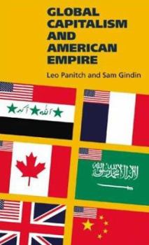 Paperback Global Capitalism and American Empire Book