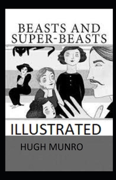 Beasts and Super-Beasts Illustrated