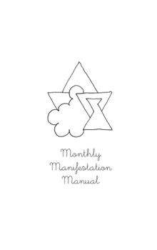 Hardcover Monthly Manifestation Manual Third Edition Book
