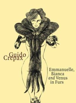 Hardcover Emmanuelle, Bianca and Venus in Furs Book