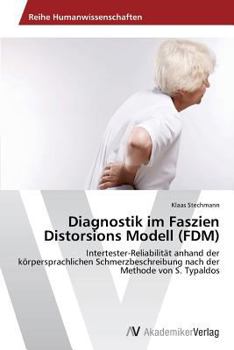 Paperback Diagnostik im Faszien Distorsions Modell (FDM) [German] Book