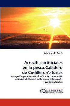 Paperback Arrecifes Artificiales En La Pesca.Caladero de Cudillero-Asturias Book