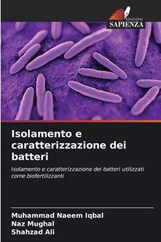Paperback Isolamento e caratterizzazione dei batteri [Italian] Book