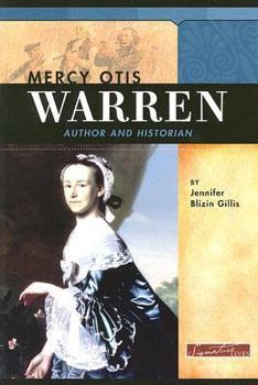 Paperback Mercy Otis Warren: Author and Historian Book