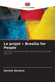 Paperback Le projet Brasilia for People [French] Book