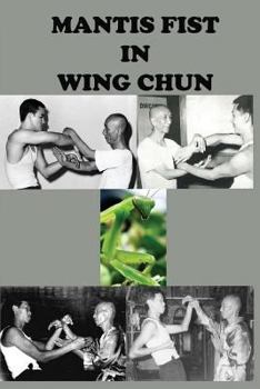 Paperback Mantis fist in Wing Chun Book
