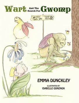 Paperback Wart And The Search For Gwomp Book